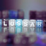 Sem-transparent cubes spelling the word glossary
